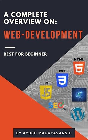 A Complete Overview On: Web-Development