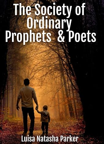 The Society of Ordinary Prophets & Poets (Inspiration Motivation Empowerment)