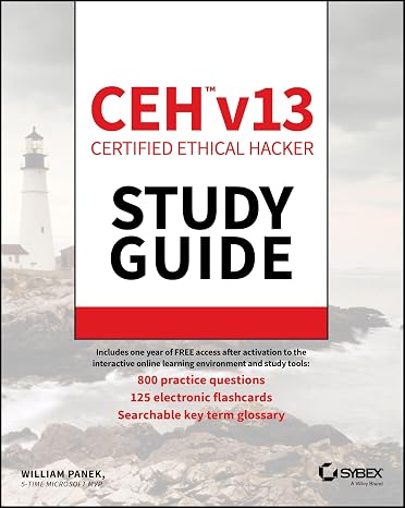 CEH Certified Ethical Hacker v13 Study Guide (Sybex Study Guide)