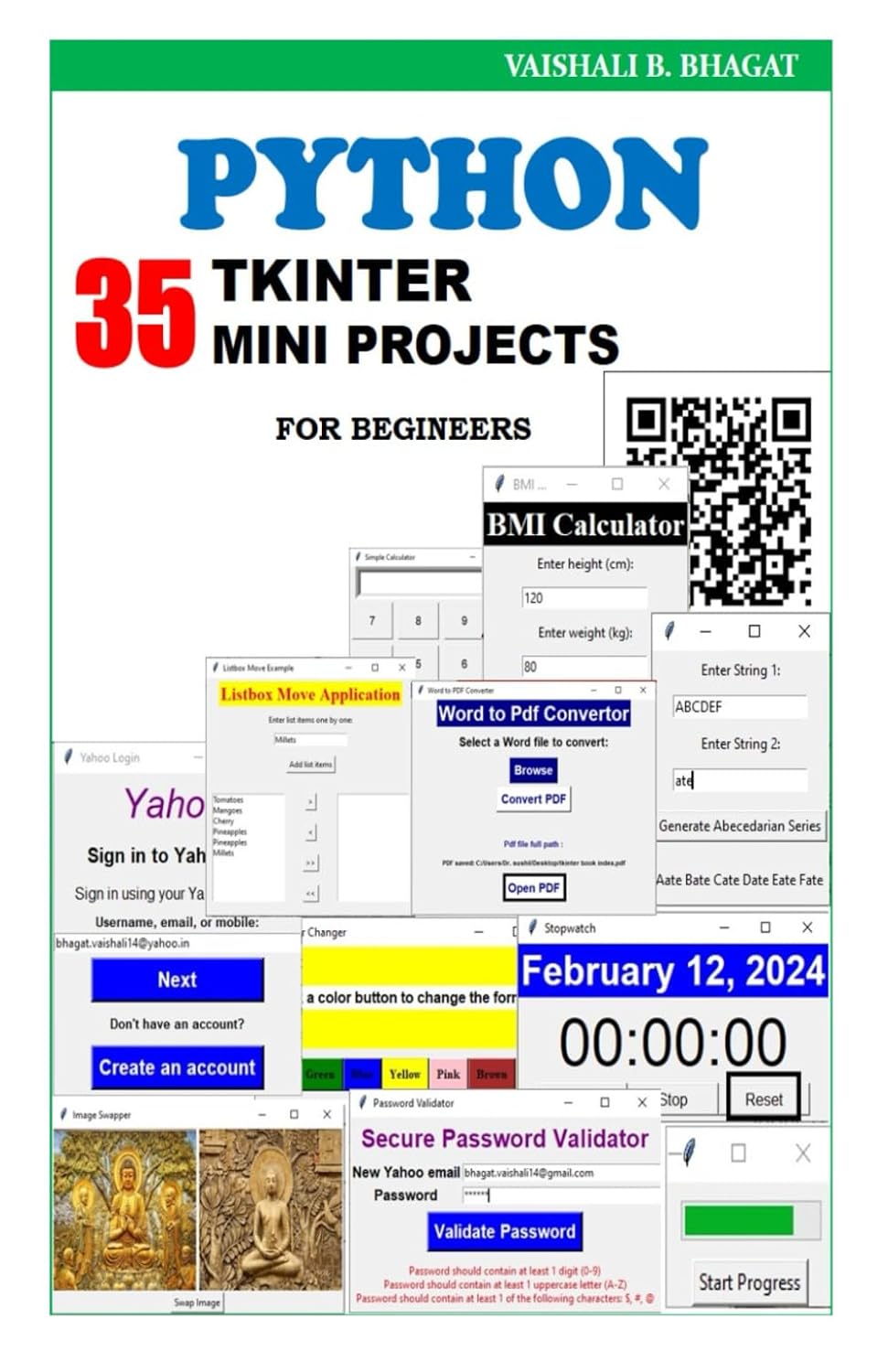Python Tkinter 35 Mini Projects: Practical guide for begineer Python Made Practical: 125 GUI Creative Projects and 500 Assignments