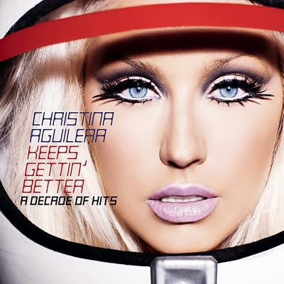 Keeps Gettin Better: A Decade Of Hits