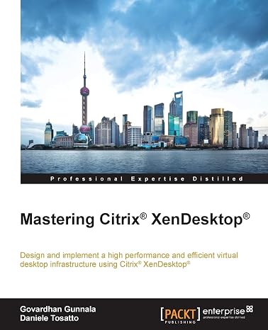Mastering Citrix XenDesktop