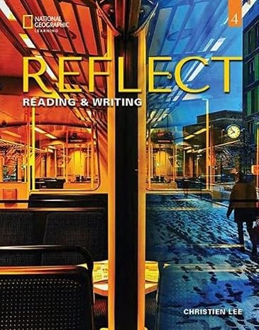 Reflect Reading & Writing 4: Student's Book