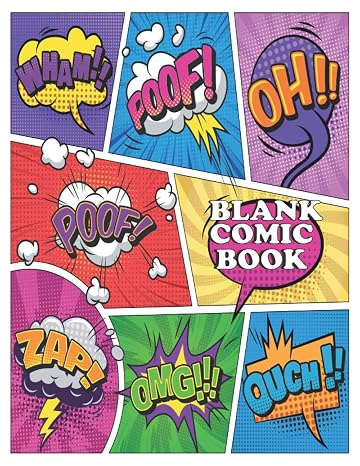 BLANK COMIC BOOK: draw your own comics 120 Pages size 8.5x11 inches, 3 variety of templates basic panel, without bubbles.