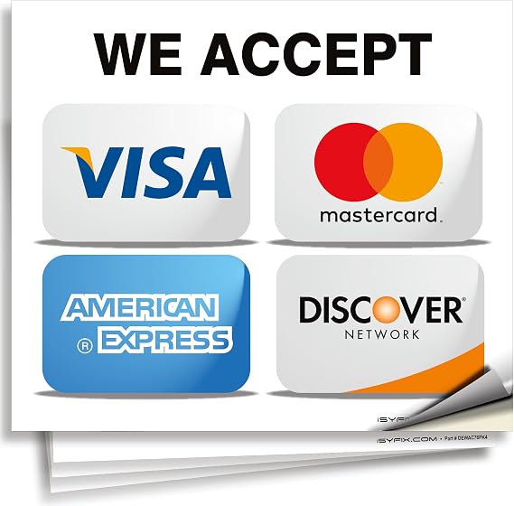iSYFIX Credit Card Sticker Signs, Front Adhesive, 7x6 Inch, 4 Pack