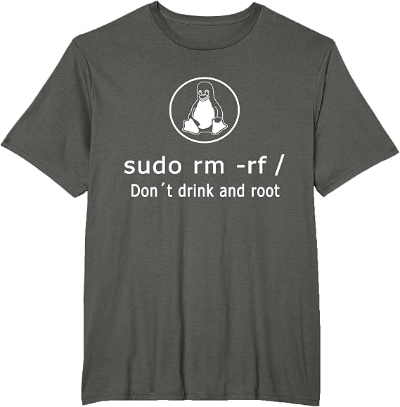 Linux sudo rm -rf/Linux Admin T-Shirt