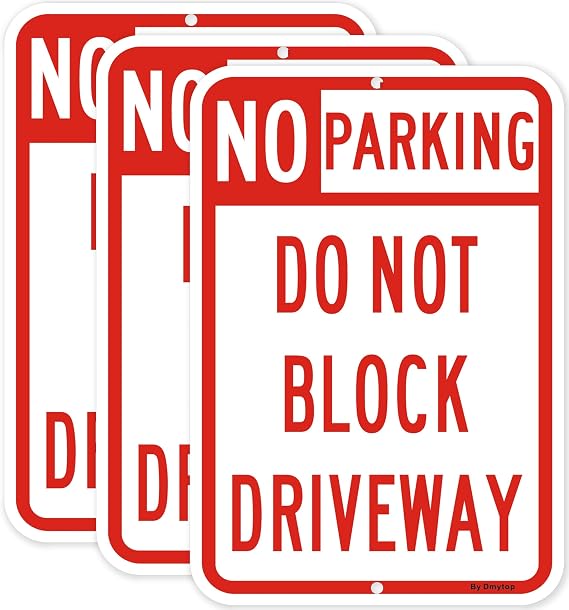 3 Pack Large No Parking Sign, 18 x 12 Inches Do Not Block Driveway Sign, Rust Free Aluminum Metal, UV Protected Weather Resistant Durable & Easy to Mount