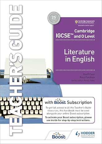 Cambridge IGCSETM and O Level Literature in English Teacher's Guide with Boost Subscription: Hodder Education Group