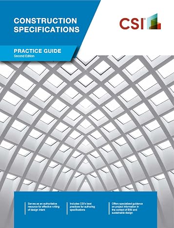 CSI Construction Specifications Practice Guide, Second Edition