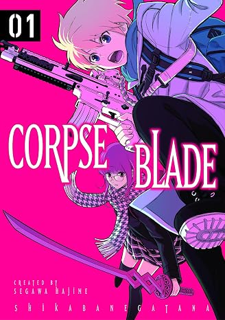 Corpse Blade Vol. 1