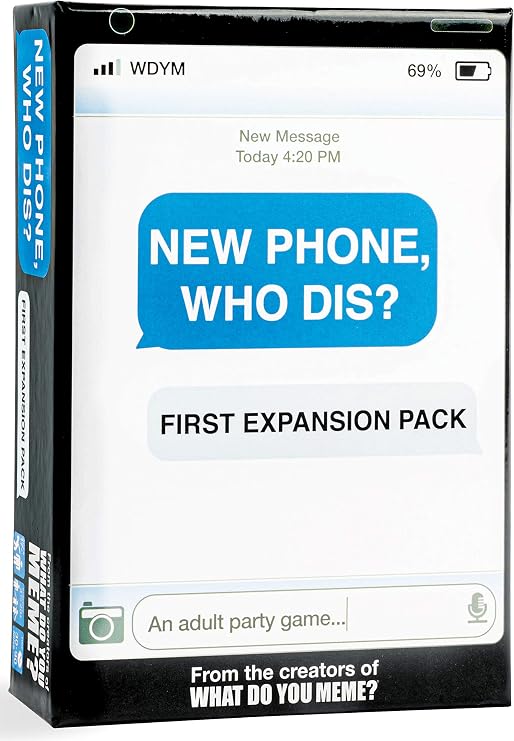 WHAT DO YOU MEME? New Phone, Who Dis? Expansion Pack by Relatable