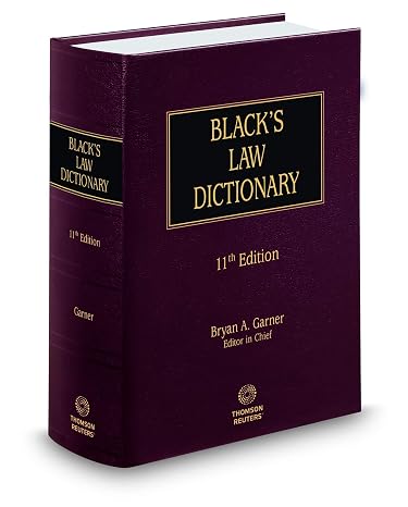 Blacks Law Dictionary, 11th Edition