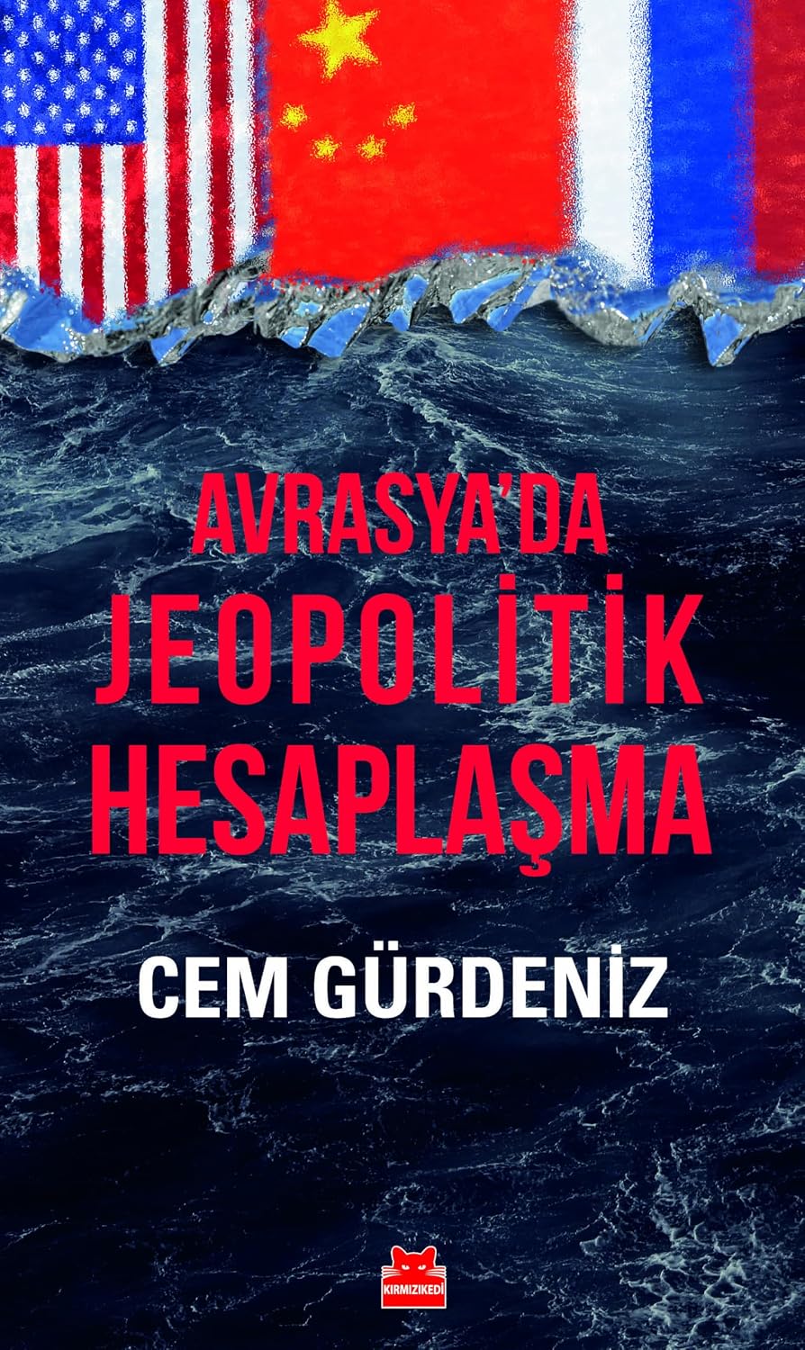 Avrasya’da Jeopolitik Hesaplaşma Kağıt Kapak – 16 Ocak 2025