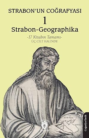Strabon’un Coğrafyası - 1: (Strabon-Geographika)