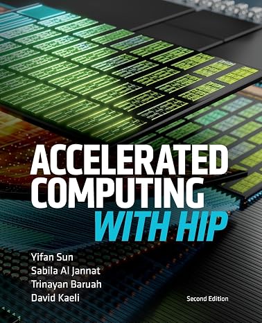 Accelerated Computing With HIP: Second Edition