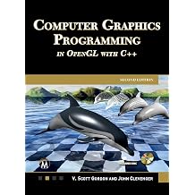 Computer Graphics Programming in OpenGL with C++ 2nd Edition