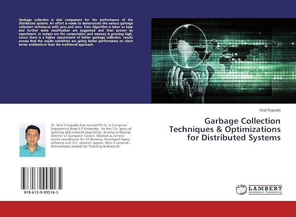 Garbage Collection Techniques & Optimizations for Distributed Systems