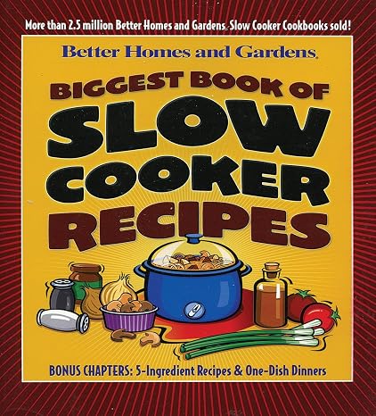 Biggest Book of Slow Cooker Recipes