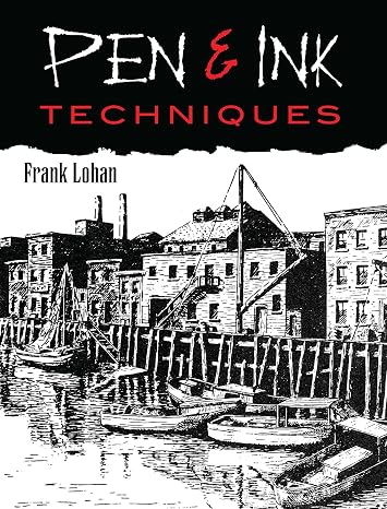 Pen & Ink Techniques (Dover Art Instruction)