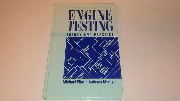 Engine Testing: Theory and Practice