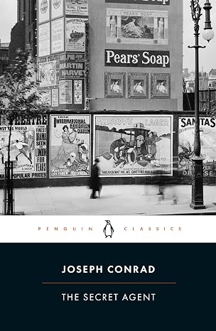 The Secret Agent: A Simple Tale (Penguin Classics)