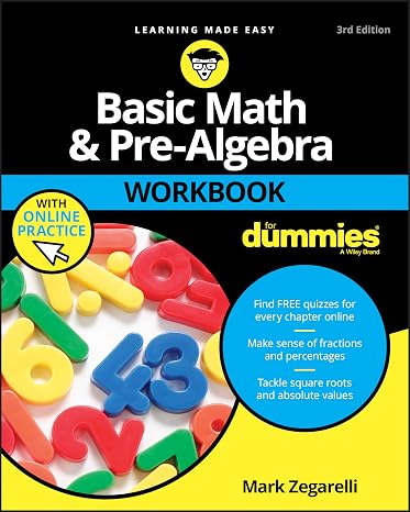 Basic Math & Pre-Algebra Workbook For Dummies with Online Practice (For Dummies (Lifestyle))