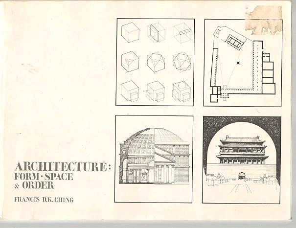 Architecture: Form, Space, Order
