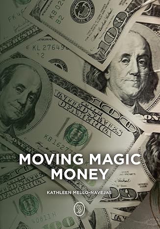 Moving Magic Money