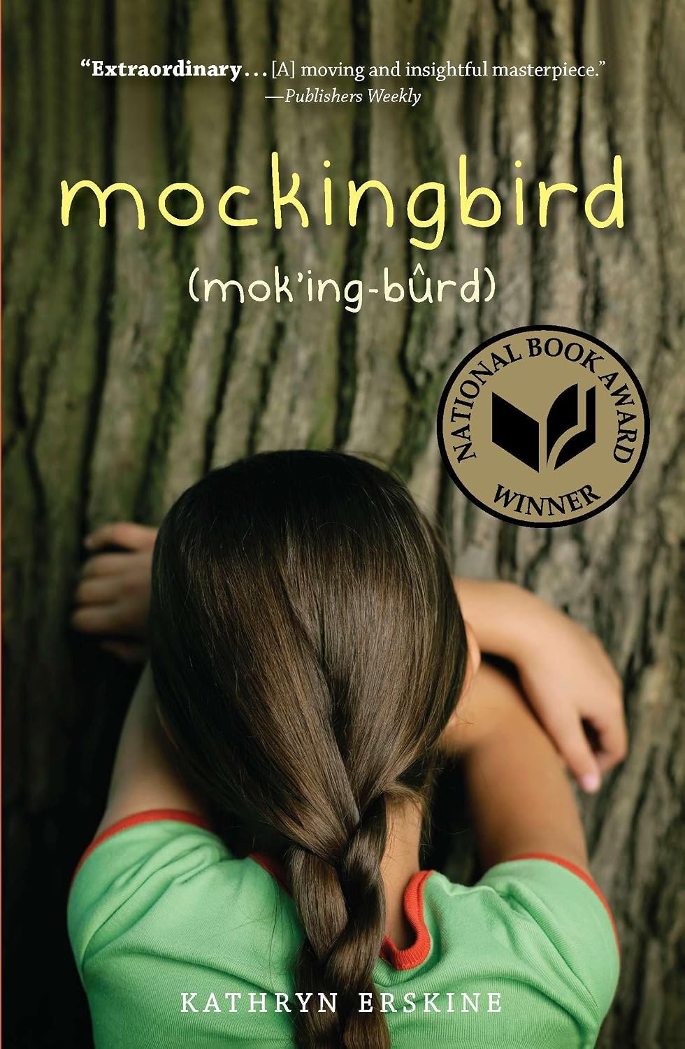 Mockingbird Paperback – February 3, 2011