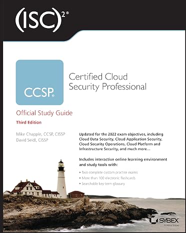 ISC2 CCSP Certified Cloud Security Professional Official Study Guide (Sybex Study Guide)