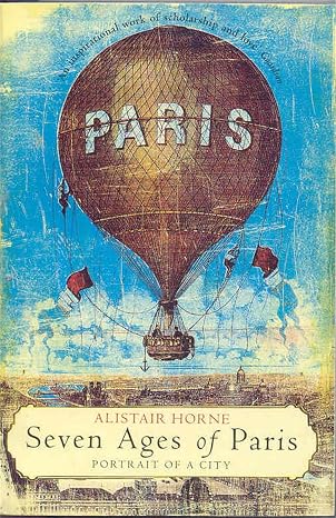 Seven Ages of Paris ( New ed) /anglais