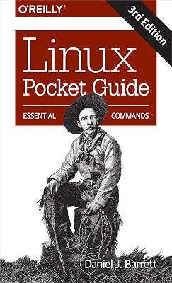 Linux Pocket Guide: Essential Commands 3rd Edition