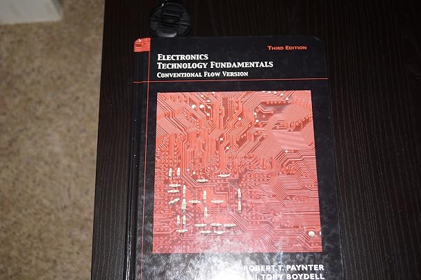 Electronics Technology Fundamentals: Conventional Flow Version
