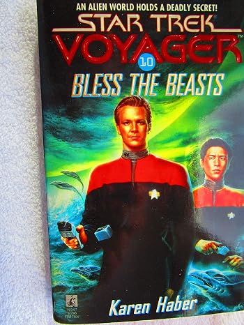 Bless the Beasts (Star Trek Voyager, No 10)