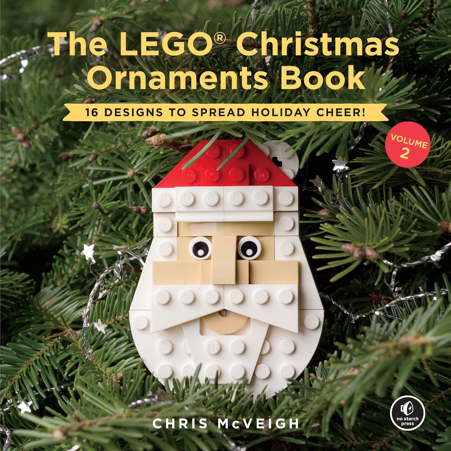 The LEGO Christmas Ornaments Book, Volume 2: 16 Designs to Spread Holiday Cheer! Hardcover October 23, 2018