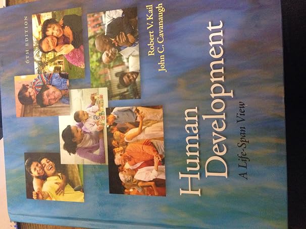 Human Development: A Life-Span View
