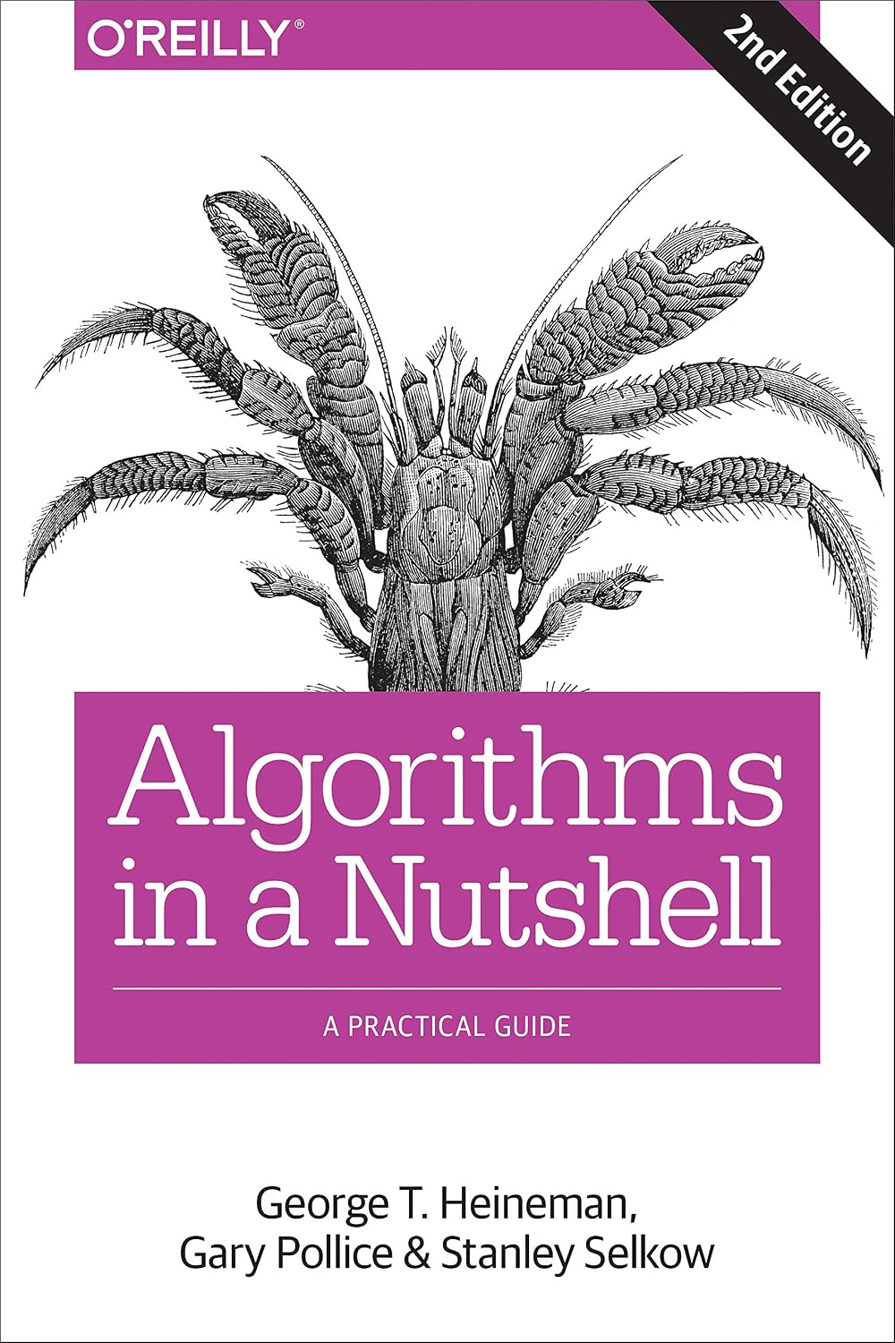 Algorithms in a Nutshell: A Practical Guide 2nd Edition