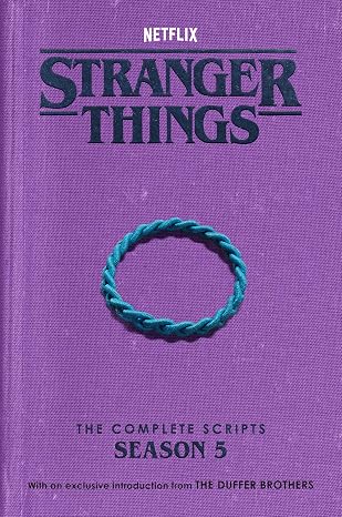 Stranger Things: The Complete Scripts, Season 5
