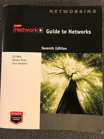 Network+ Guide to Networks (MindTap Course List)