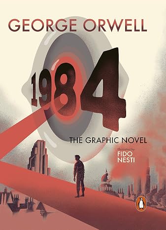 Nineteen Eighty-Four: The Graphic Novel